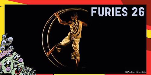 FESTIVAL FURIES 2026 | NOA AUBRY - L\u00c0 O\u00d9 LA NUIT N'EST PAS SI LOIN PUISQUE LE JOUR S'EN D\u00c9J\u00c0