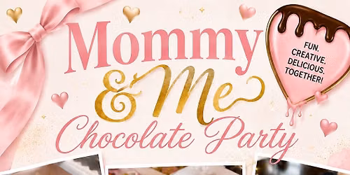 Mommy and me chocolate party 