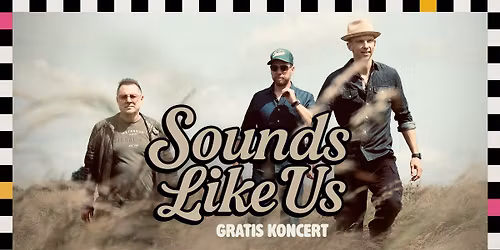 SOUNDS LIKE US \/\/ Gratis Releasekoncert