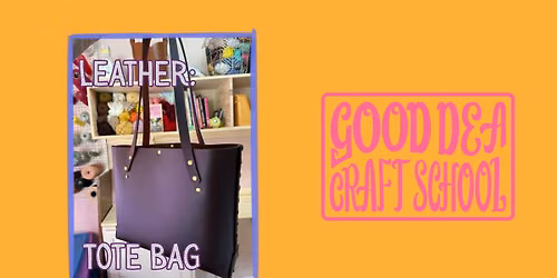 Leather Working: Tote Bag