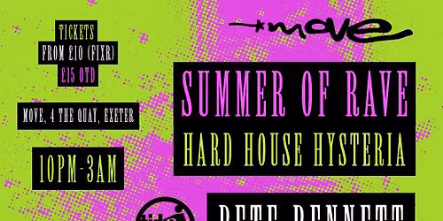 Summer of Rave: Hard House Hysteria - PETE BENNETT (Tidy Trax \/ Big Brother) | 01.08.26 | Exeter