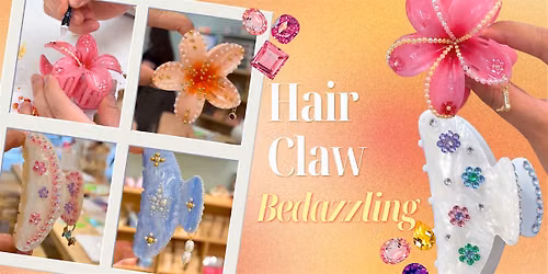 Charm Hair Claws \u2013  Bedazzling experience at Dov & Company (Arlington, VA)