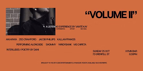 VOLUME II: LISTENING EXPERIENCE BY VANT\u00c9 KAY