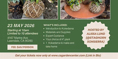Kokedama Workshop at C&S Garden Center
