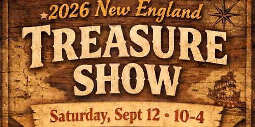 2026 New England Treasure Show