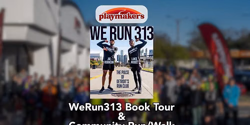 We Run 313 Book Tour + Community Run\/Walk