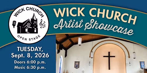 Wick Church Artist Showcase