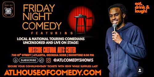 Friday Night Comedy @ Westside Cultural Arts Center.