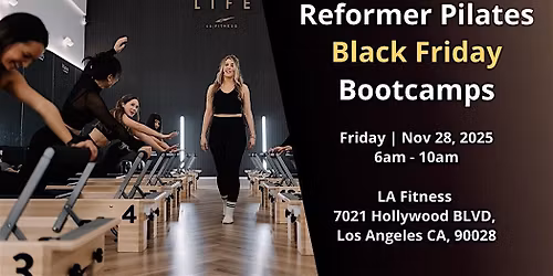 REFORMER PILATES BLACK FRIDAY BOOTCAMPS