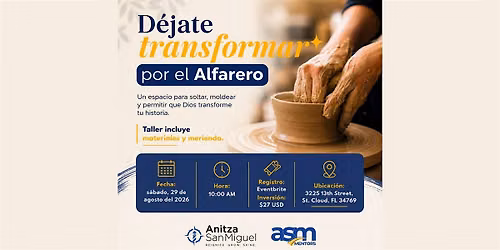 D\u00e9jate tranformar por el Alfarero: Cuando Dios te prepara para algo mayor