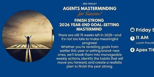 FINISH STRONG: 2026 Year-End Goal-Setting Mastermind