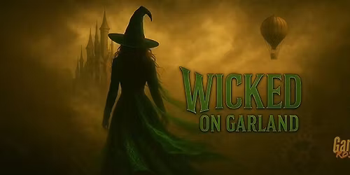Wicked on Garland - Halloween 2025