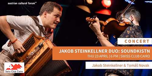 Concert: Jakob Steinkellner Duo: Soundkistn