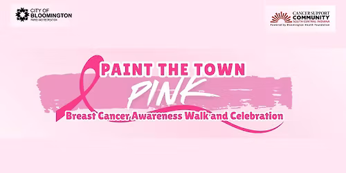 Paint the Town Pink - Breast Cancer Awareness Walk and Celebration
