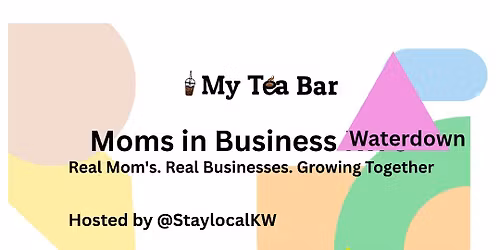 Moms in Business- Waterdown