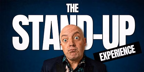 The Stand-up Experience