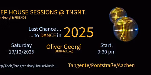 DEEP HOUSE SESSIONS @ TNGNT.