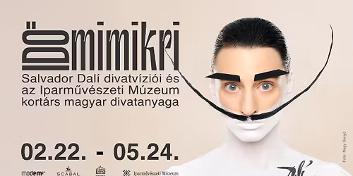 ID\u0150SZAKI KI\u00c1LL\u00cdT\u00c1S: Id\u0151mimikri (2026. febru\u00e1r 22. - m\u00e1jus 24.)