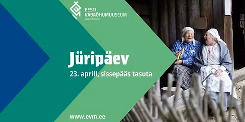 J\u00fcrip\u00e4ev Eesti Vaba\u00f5humuuseumis