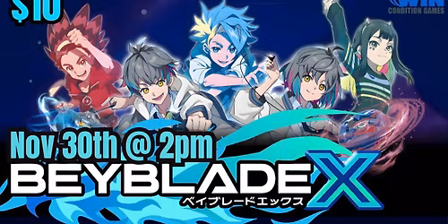 WCG BeybladeX Tournament! Nov 30th