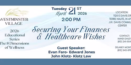 2026 Educational Series: The 8 Dimensions of Wellness - Securing Your Finances and Healthcare Wishes