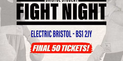 Bristol Student Fight Night - UWE vs UOB!