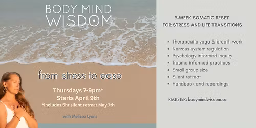 From Stress To Ease: 9 week somatic reset for stress and life transitions