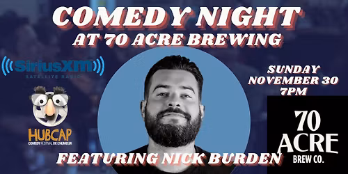 Comedy Night at 70 Acre Brewing featuring Nick Burden
