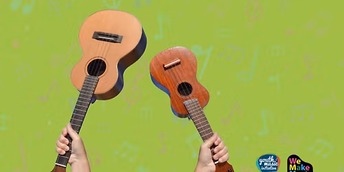 Learn ukulele! 2 x 1hr workshops