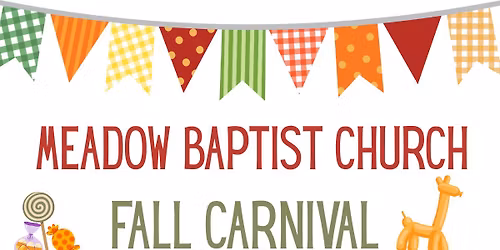 2025 Meadow Baptist Fall Carnival 