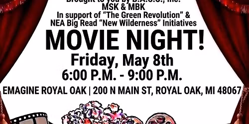 MOVIE NIGHT @EMAGINE ROYAL OAK