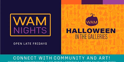 WAM Nights: Halloween in the Galleries