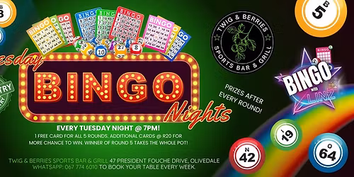 Tuesday Bingo Nights at Twigs Olivedale