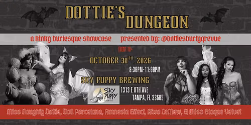 Dottie's Dungeon: A Kinky Burlesque Show