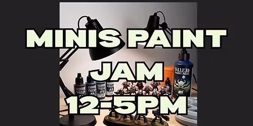Front Table Paint Jam 12-5PM