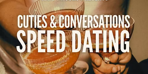 Cuties & Conversations Speed Dating Ages 28-38 (Hamilton)