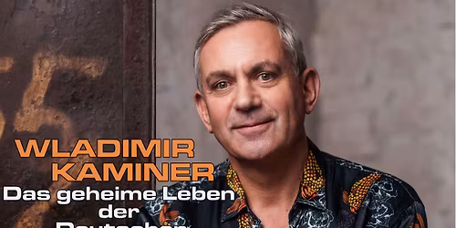 Wladimir Kaminer - Das geheime Leben der Deutschen