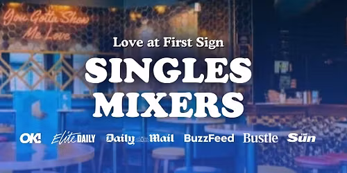 30s & 40s Single's Mixer Event with Love at First Sign