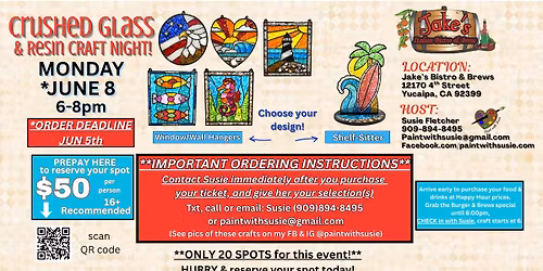 Crushed Glass & Resin Craft Night at Jake's Bistro, 6\/8\/26, Chooce Your design!