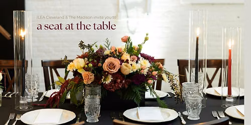 ILEA Cleveland: A Seat at the Table