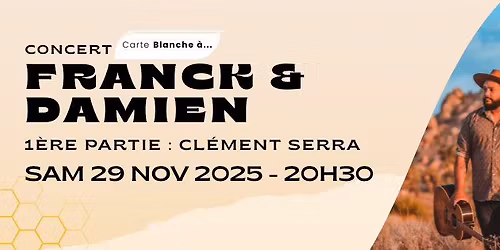 Carte blanche à Franck & Damien