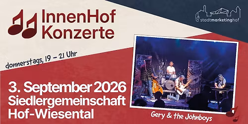 InnenHofKonzert | Siedlergemeinschaft Wiesental | Gery & the Johnboys 