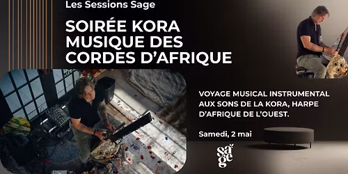 Soir\u00e9e Kora \u2013 Musique des Cordes d\u2019Afrique avec Martin