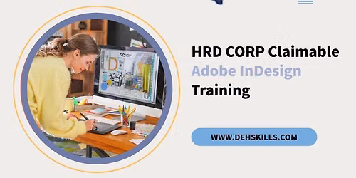 HRDF HRD Corp Claimable Adobe InDesign Training