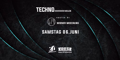 TECHNOWELLEN hosted by Wiener Mischung
