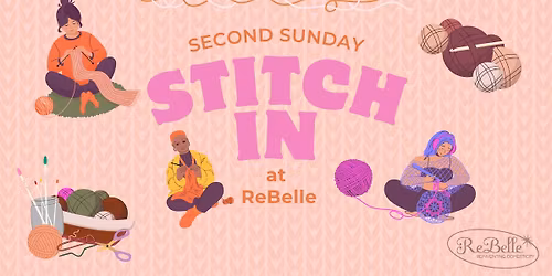 Second Sunday Stitch-In at ReBelle