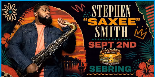 STEPHEN SAXEE SMITH @ LAKE JACKSON LANDING