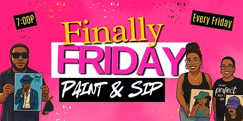 Finally Friday Paint & Sip
