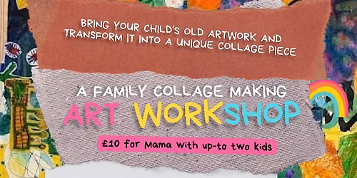 Family Collage Art Workshop