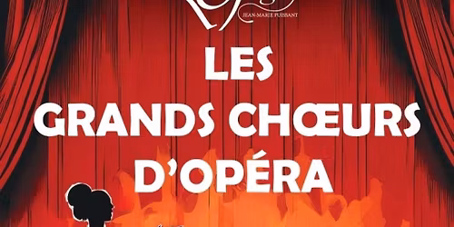 Les grands Ch\u0153urs d\u2019op\u00e9ra \ud83c\udfb6